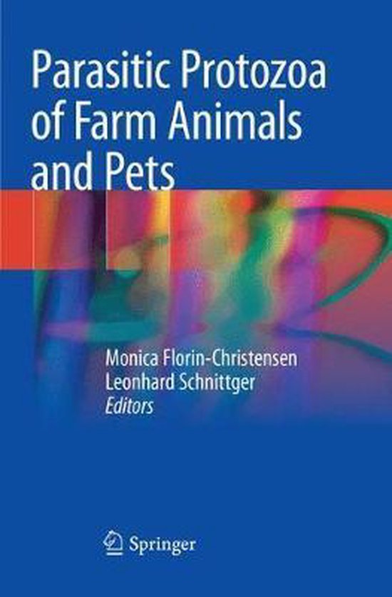 Parasitic Protozoa of Farm Animals and Pets - cover