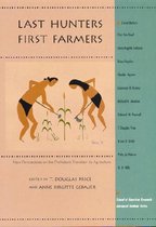 Last Hunters-First Farmers