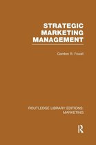 Routledge Library Editions: Marketing- Strategic Marketing Management (RLE Marketing)