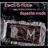 Electro Mode: Electro Tribute Depeche Mode