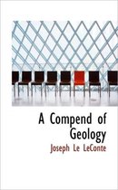 A Compend of Geology