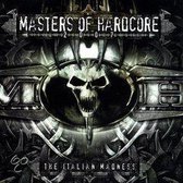 Masters Of Hardcore 2007
