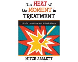 The Heat of the Moment in Treatment