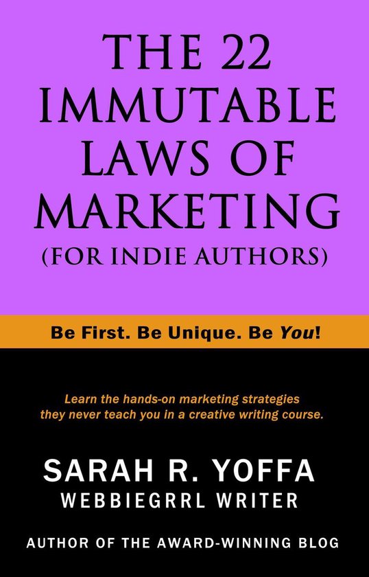 The 22 Immutable Laws of Marketing (for Indie Authors) - cover