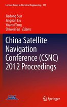 Lecture Notes in Electrical Engineering 159 - China Satellite Navigation Conference (CSNC) 2012 Proceedings