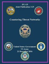 Joint Publication 3-25 JP 3-25 Countering Threat Networks 21 December 2016