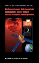 The Reuven Ramaty High Energy Solar Spectroscopic Imager (RHESSI) - Mission Description and Early Results