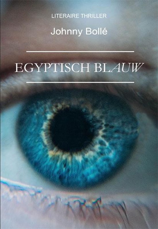 Egyptisch Blauw - Johnny Bollé | Northernlights300.org