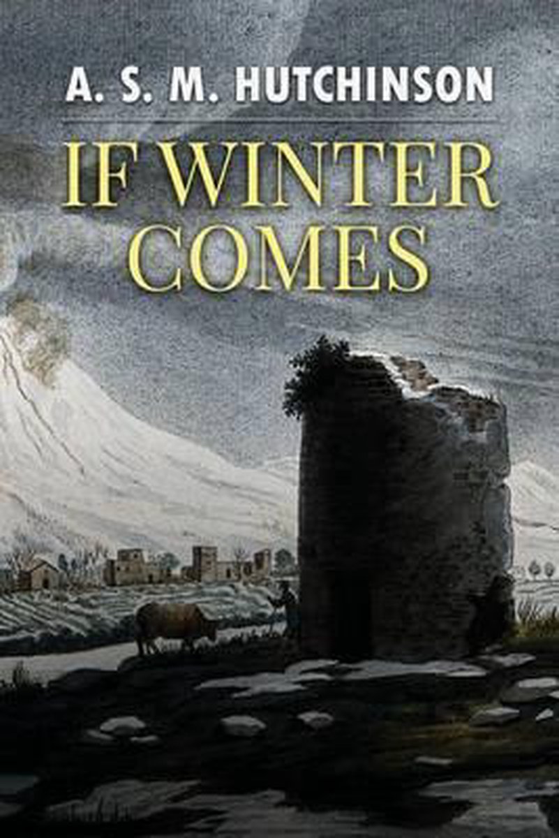 If Winter Comes van Arthur Stuartmenteth Hutchinson