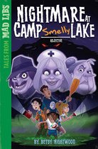 Nightmare at Camp SMELLY Lake