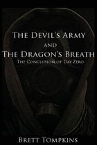 The Devil's Army and the Dragon's Breath