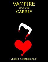 Vampire Part One: Carrie