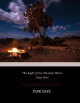 The Light of the Western Stars