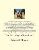 The last days churches?