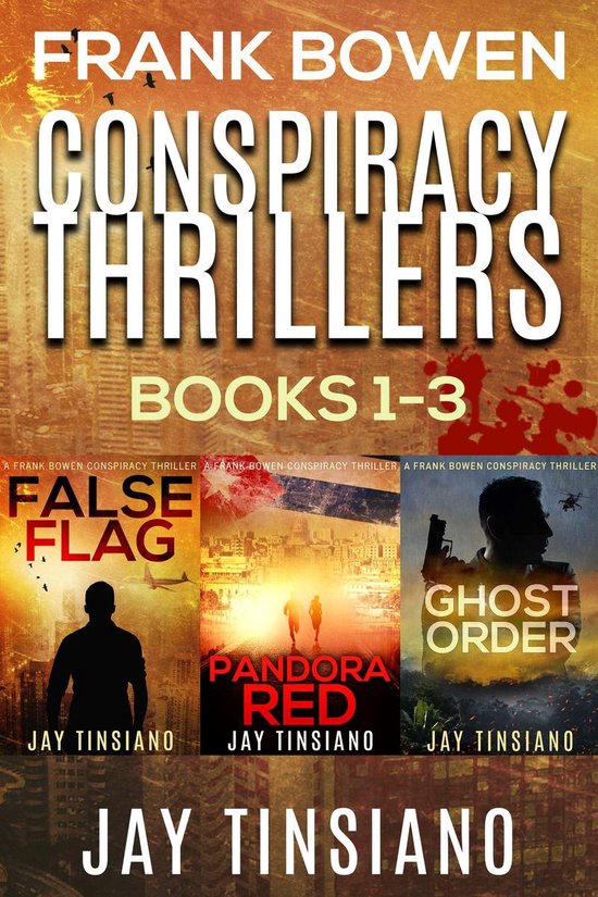 Frank Bowen Conspiracy Thriller Series: Books 1-3 - cover