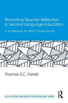Promoting Teacher Reflection In Second Language Education