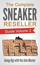 How to Become a Sneaker Reseller Mogul-The Complete Sneaker Reseller Guide