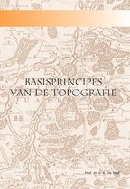 Samenvatting BASISPRINCIPES VAN DE TOPOGRAFIE -  Topografie (C003857A)