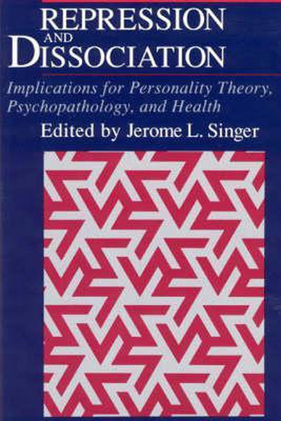 Repression & Dissociation - Implications For Personality The ... - cover