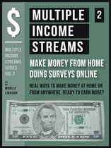 Multiple Income Streams Series 2 - Multiple Income Streams (2) - Make Money From Home Taking Surveys Online