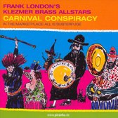 Carnival Conspiracy: In the Marketplace All Is Subterfuge