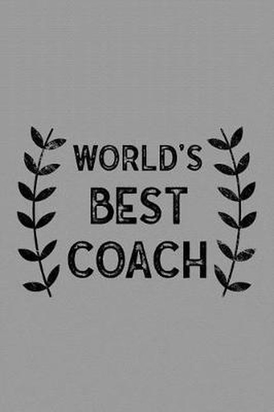 World's Best Coach, Coach Publishing 9781796661705 Boeken