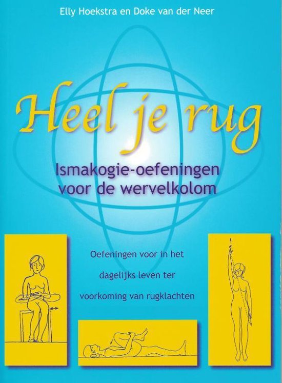 Cover van het boek 'Heel je rug' van D. van de Neer en Elly Hoekstra
