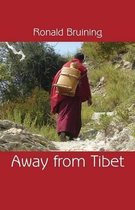 Away from Tibet