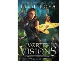 Vortex Chronicles- Vortex Visions