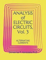 ANALYSIS of ELECTRIC CIRCUITS, Vol. 3