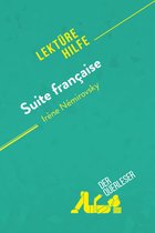 Lektürehilfe - Suite française von Irène Némirovsky (Lektürehilfe)