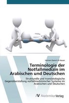 Terminologie der Notfallmedizin im Arabischen und Deutschen
