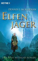 Die Elfen-Saga 5 - Elfenjäger