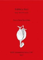 Fabbri e ferri: Italia XII-XVI secolo