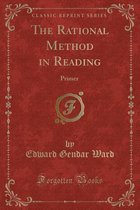 The Rational Method in Reading