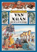 Truyen tranh lich su Viet Nam - Vietnamese history book for kids 2 - Truyen tranh lich su Viet Nam - Van Xuan