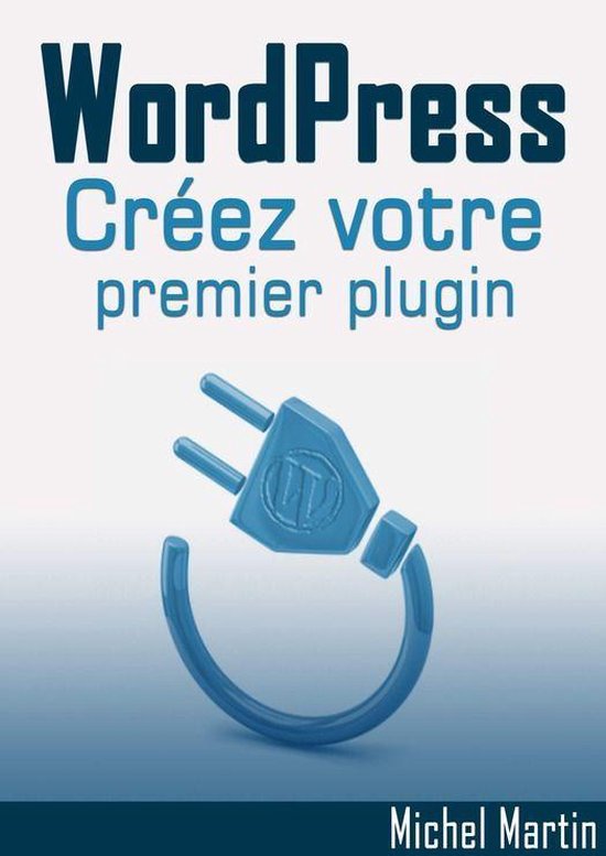 Créez votre premier plugin pour WordPress - cover