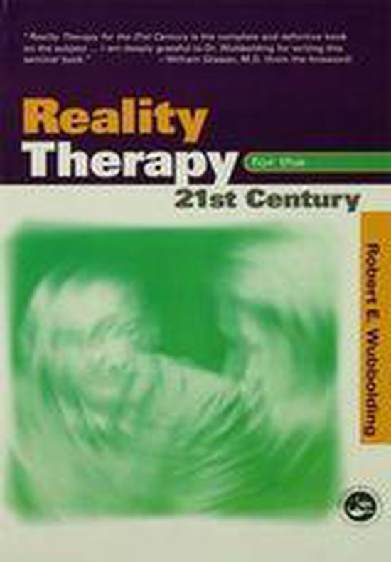 Reality Therapy For the 21st Century - cover