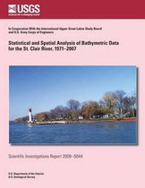 Statistical and Spatial Analysis of Bathymetric Data for the St. Clair River, 1971-2007