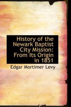 History of the Newark Baptist City Mission