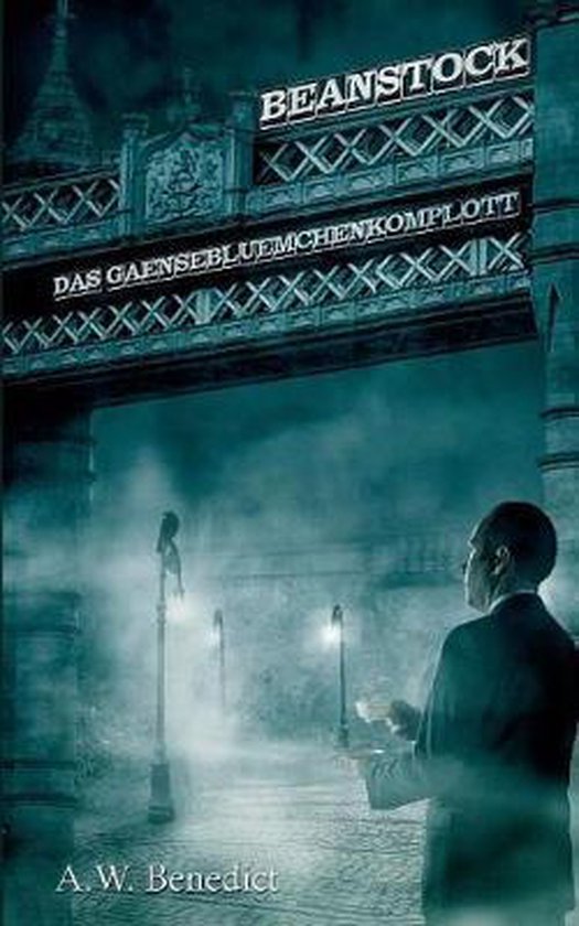 Beanstock - Das Ganseblumchenkomplott (2. Buch) - cover