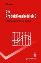 Der Produktionsbetrieb 3