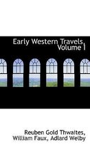 Early Western Travels, Volume I