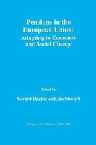 Pensions in the European Union: Adapting to Economic and Social Change