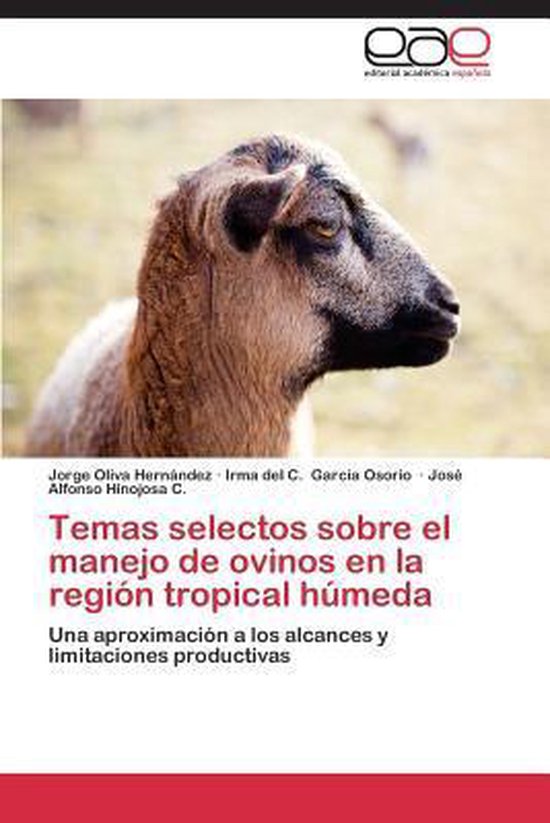Temas selectos sobre el manejo de ovinos en la región tropi ... - cover