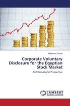 Corporate Voluntary Disclosure for the Egyptian Stock Market