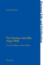 German Life & Civilization-The German «Lied» after Hugo Wolf