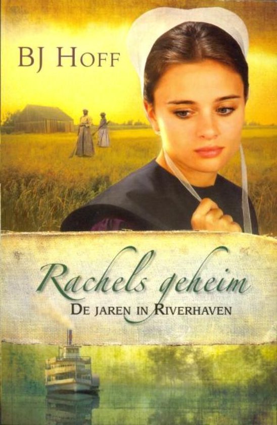 Rachels geheim 1 De jaren in Riverhaven - cover