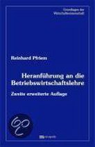 Heranführung An Die Betriebswirtschaftslehre