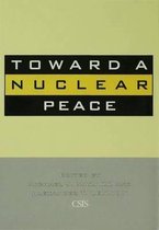 Toward a Nuclear Peace